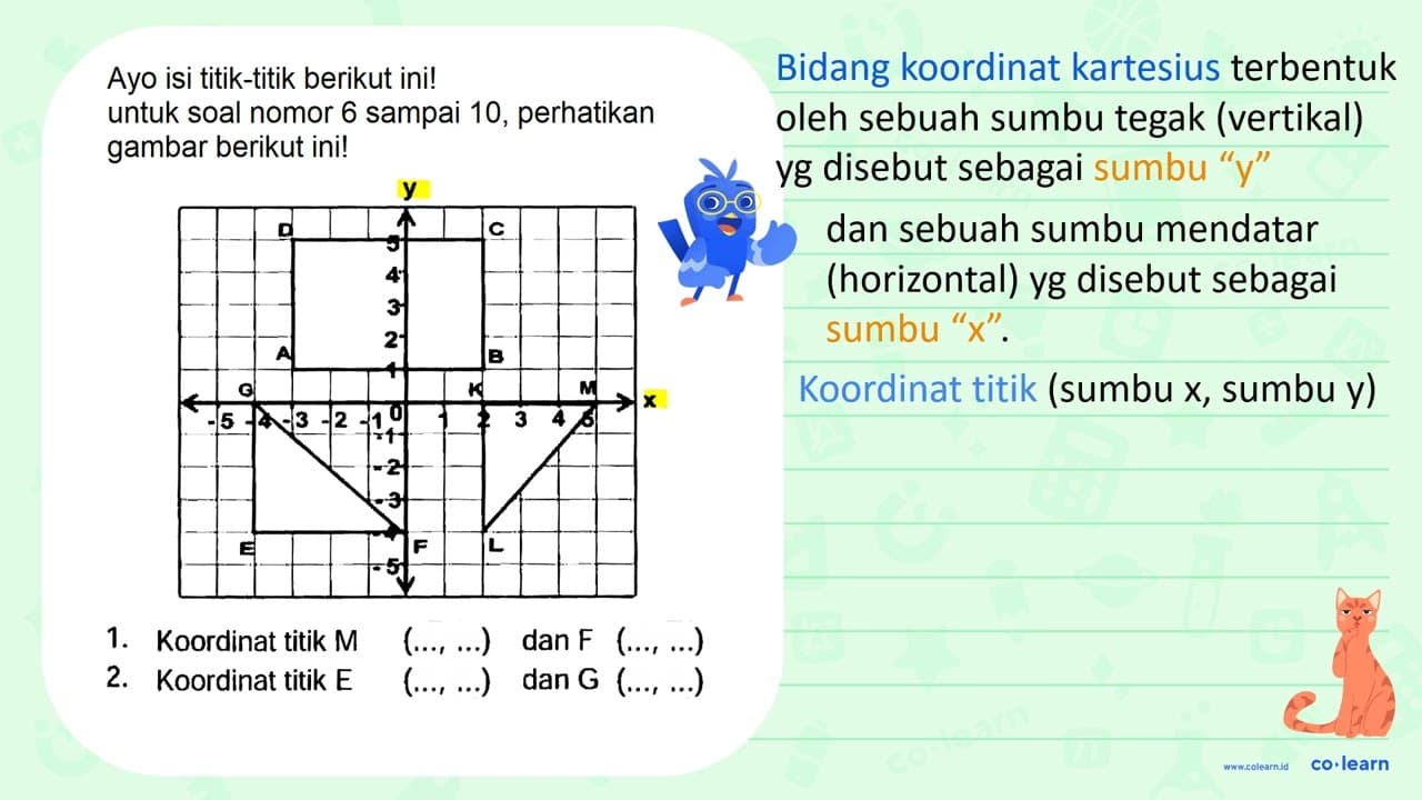Ayo isi titik-titik berikut ini! untuk soal nomor 6 sampai
