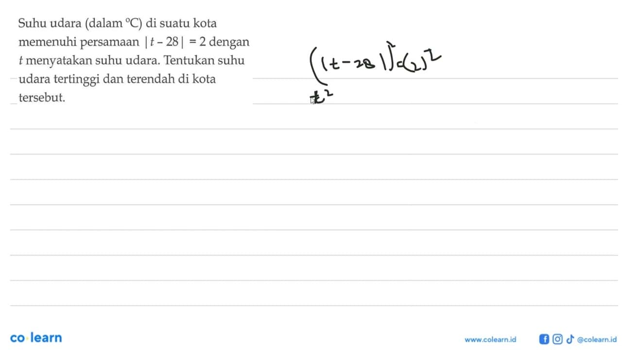 Suhu udara (dalam C) di suatu kota memenuhi persamaan