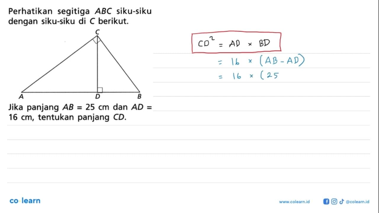 Perhatikan segitiga ABC siku-siku dengan siku-siku di C