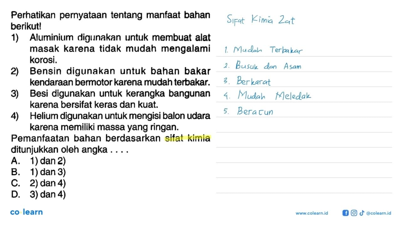 Perhatikan pernyataan tentang manfaat bahan berikutl 1)