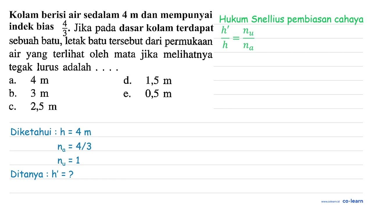 Kolam berisi air sedalam 4 m dan mempunyai indek bias