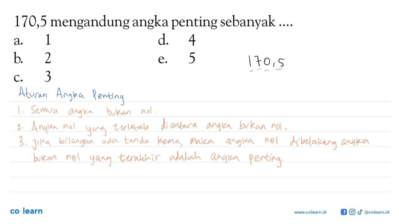 170,5 mengandung angka penting sebanyak ....