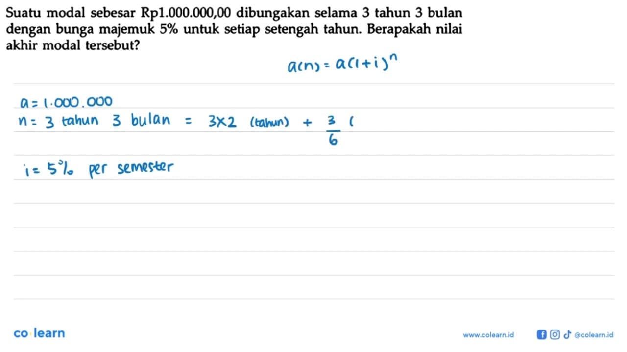 Suatu modal sebesar Rp1.000.000,00 dibungakan selama 3