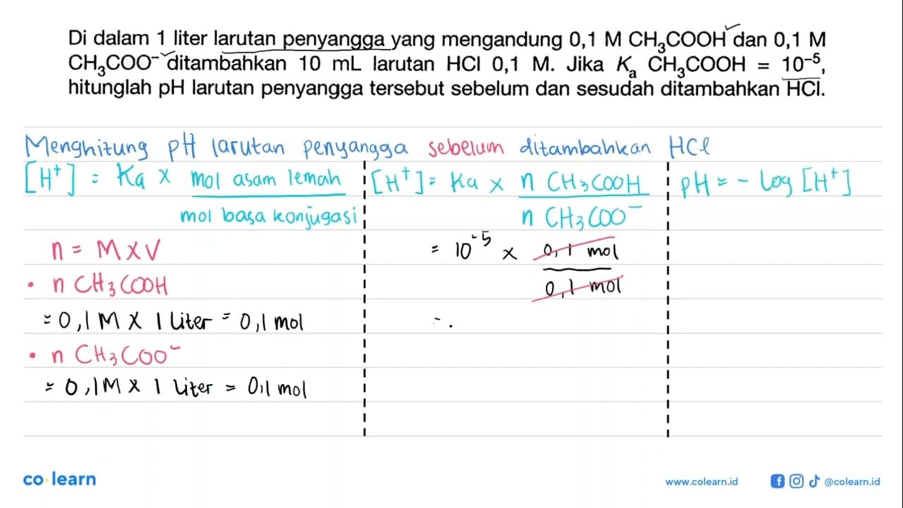 Di dalam 1 liter larutan penyangga yang mengandung 0,1 M