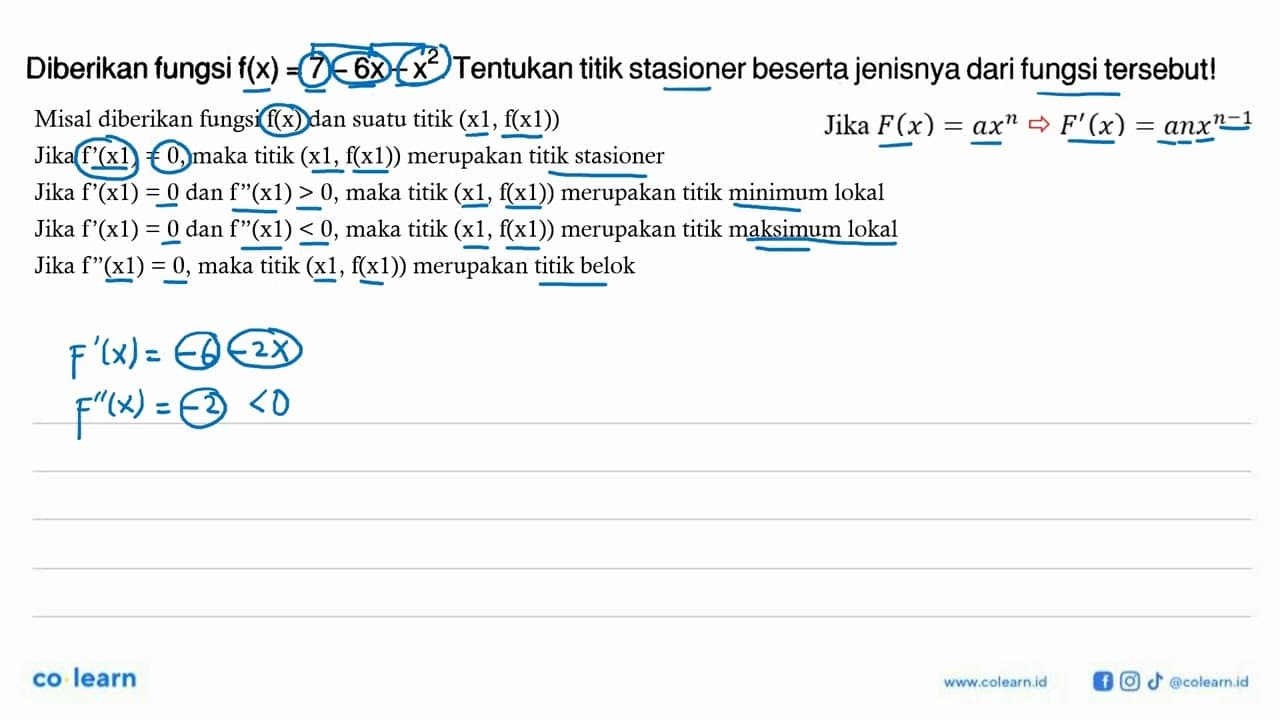 Diberikan fungsi f(x)=7-6x-x^2. Tentukan titik stasioner