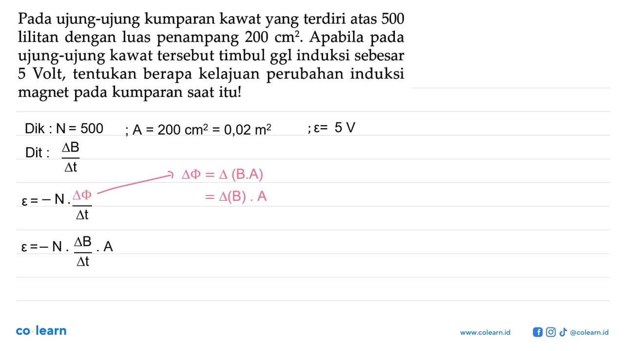 Pada ujung-ujung kumparan kawat yang terdiri atas 500