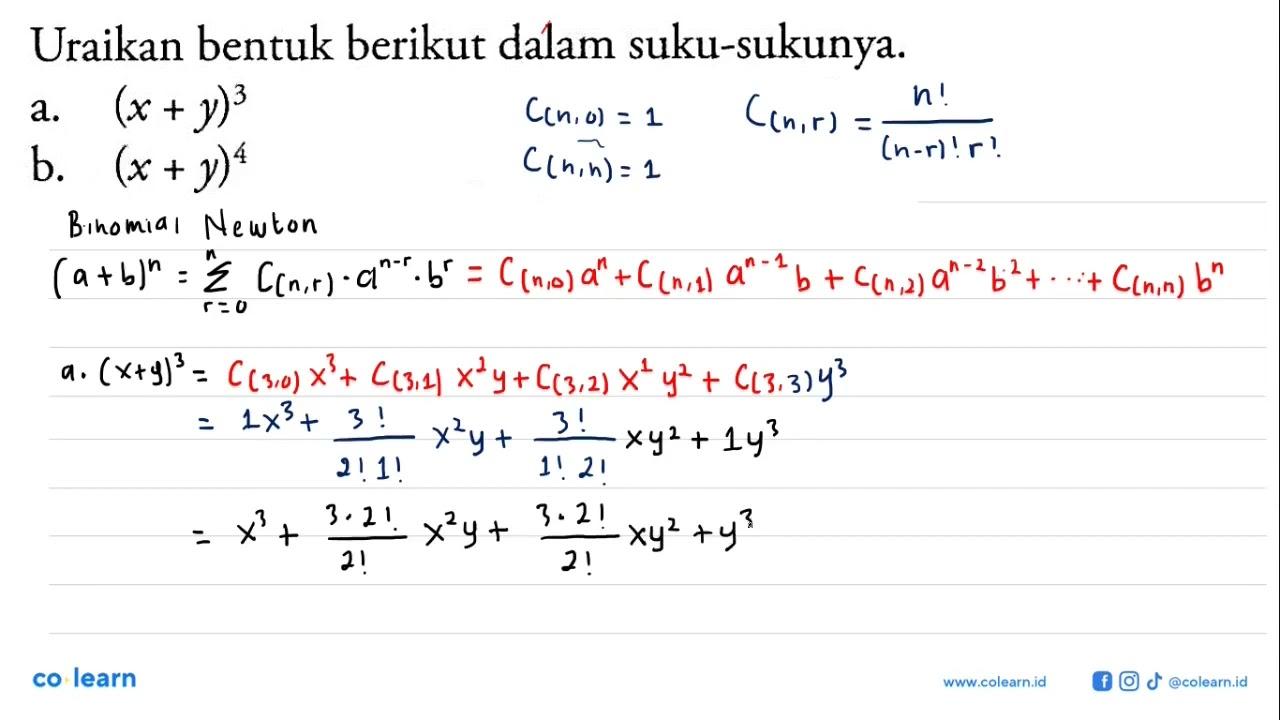 Uraikan bentuk berikut dalam suku-sukunya.a. (x+y)^3 b.