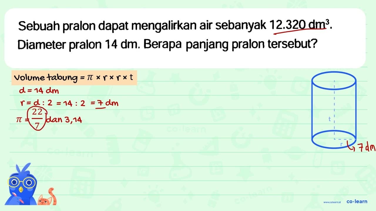 Sebuah pralon dapat mengalirkan air sebanyak 12.320 dm^(3)