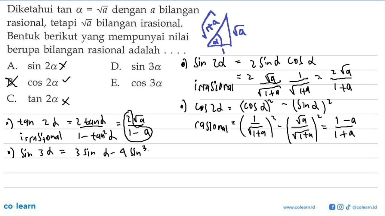 Diketahui tan a=akar(a) dengan a bilangan rasional, tetapi