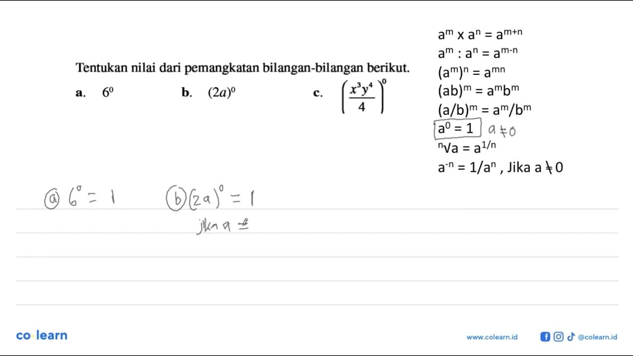 Tentukan nilai dari pemangkatan bilangan-bilangan berikut.