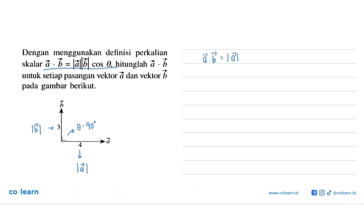 Dengan menggunakan definisi perkalian skalar vektor