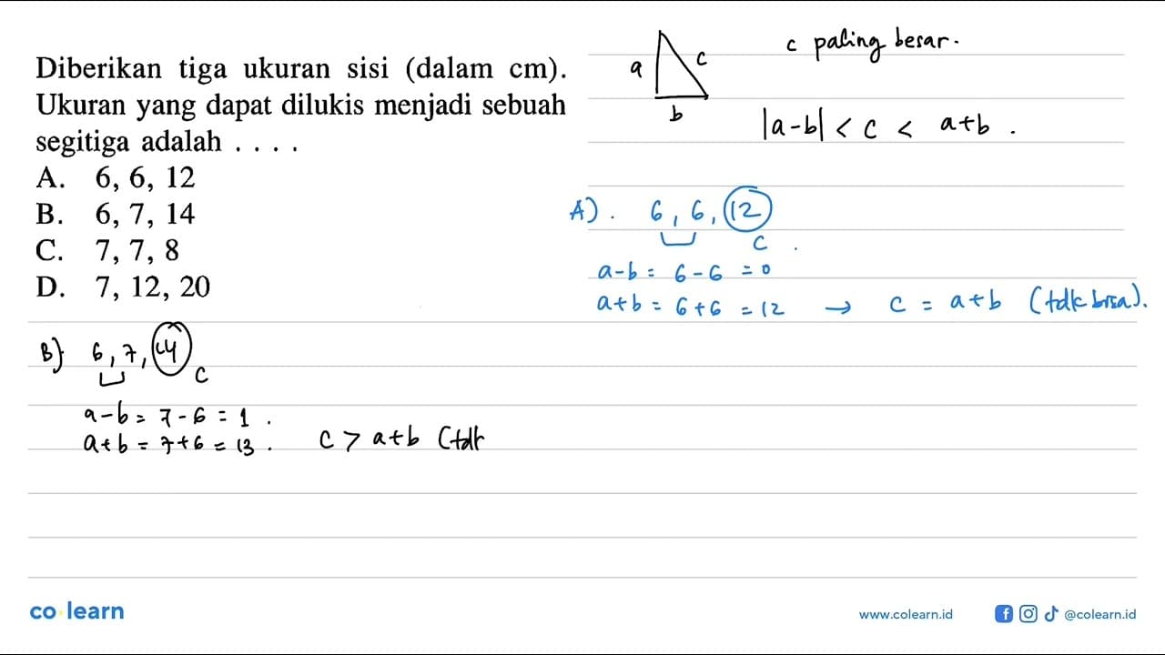 Diberikan tiga ukuran sisi (dalam cm). Ukuran yang dapat