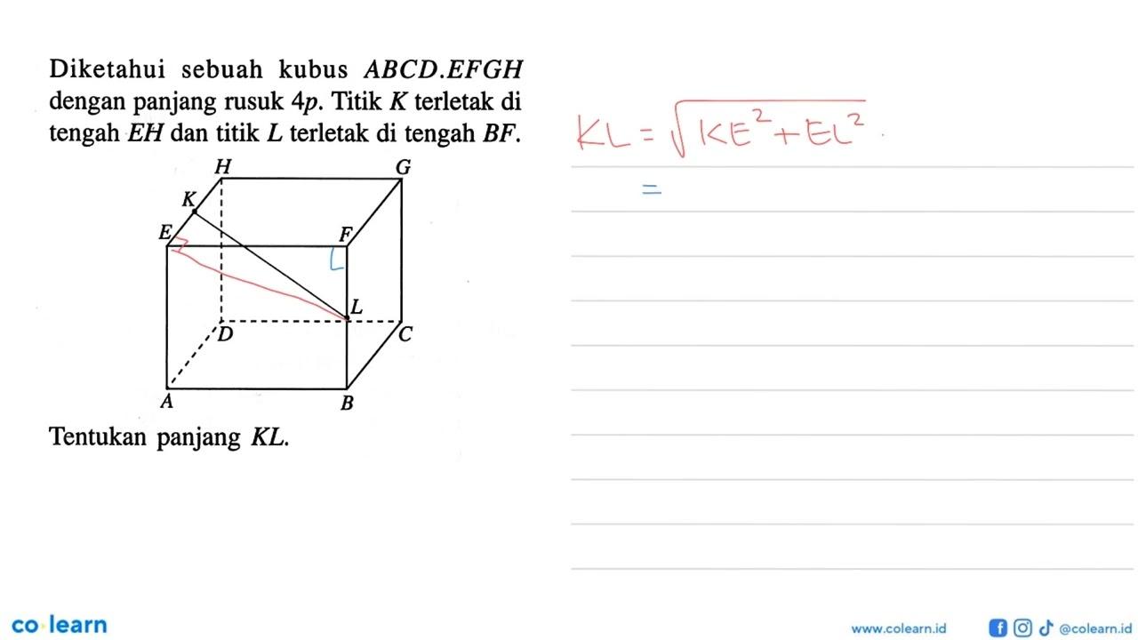 Diketahui sebuah kubus ABCD.EFGH dengan panjang rusuk 4p.