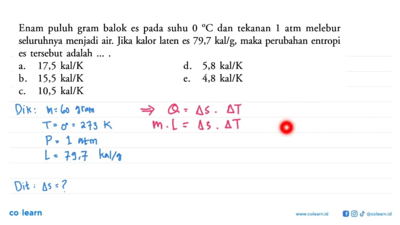 Enam puluh gram balok es pada suhu 0 C dan tekanan 1 atm