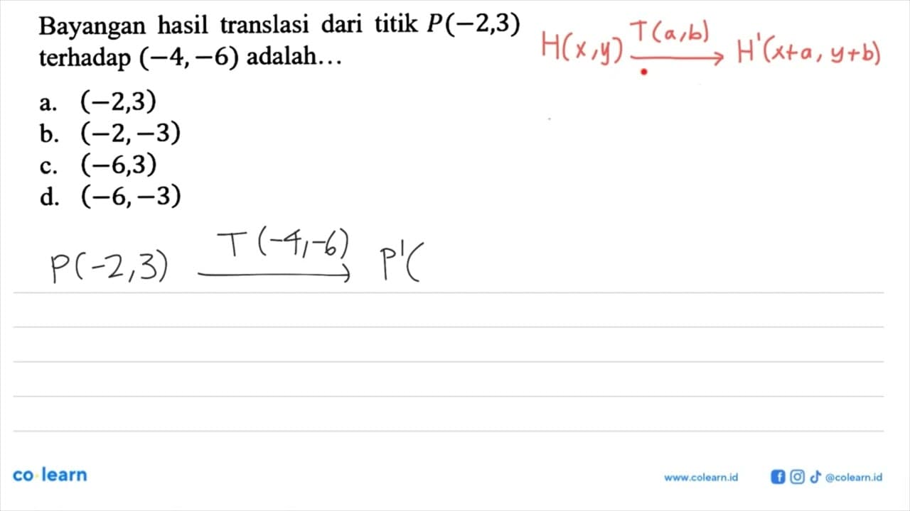 Bayangan hasil translasi dari titik P(-2,3) terhadap