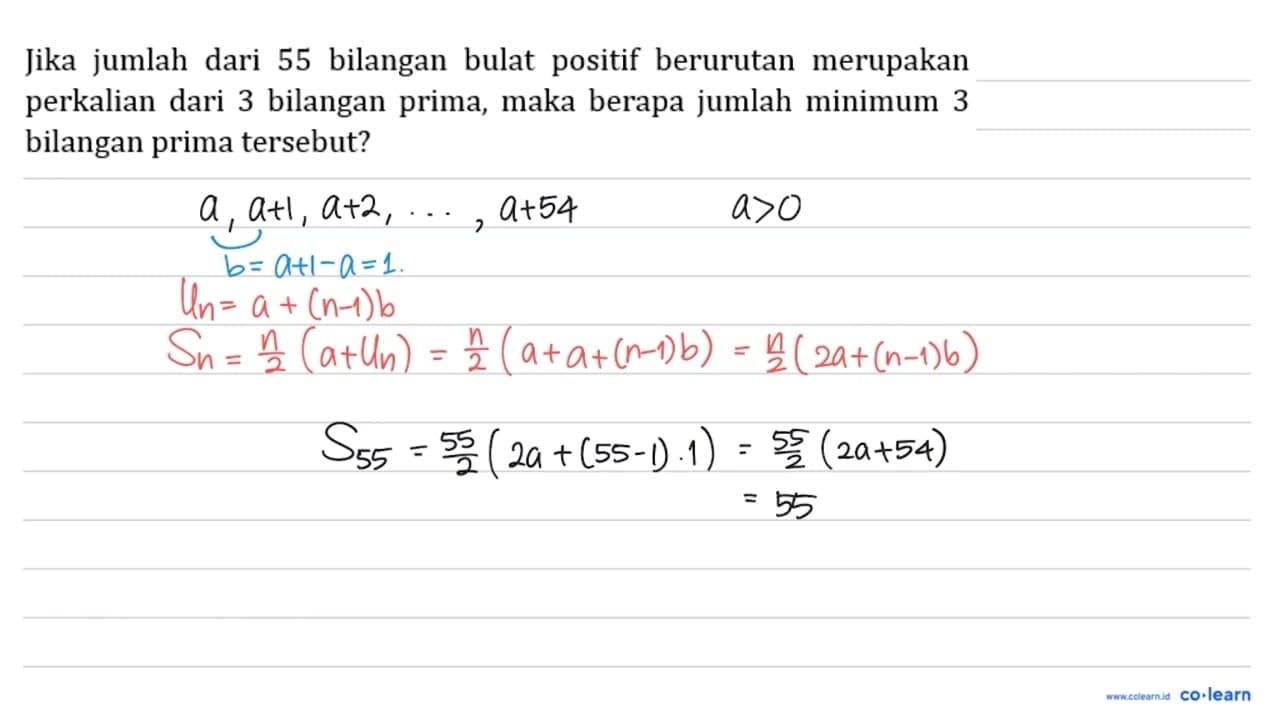 Jika jumlah dari 55 bilangan bulat positif berurutan