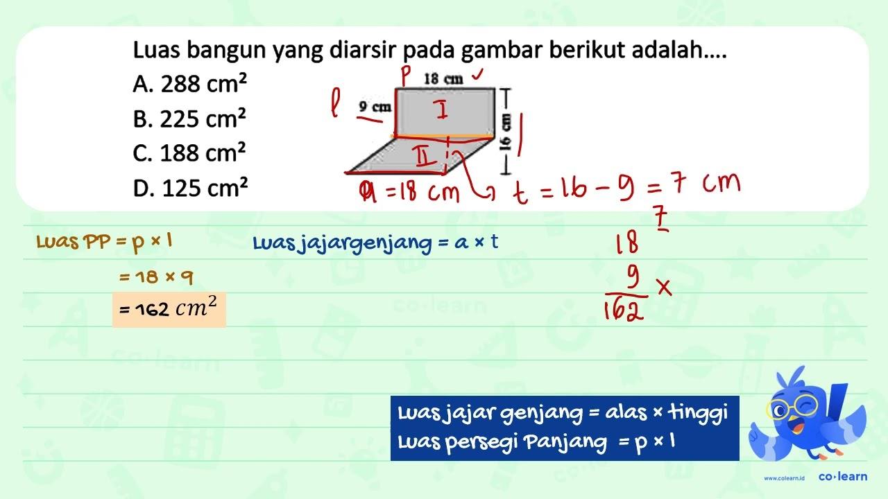 Luas bangun yang diarsir pada gambar berikut adalah.... A.