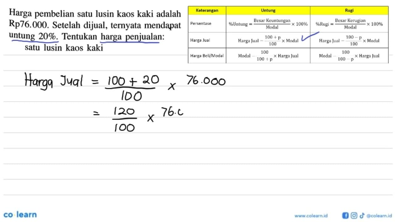 Harga pembelian satu lusin kaos kaki adalah Rp 76.000 .