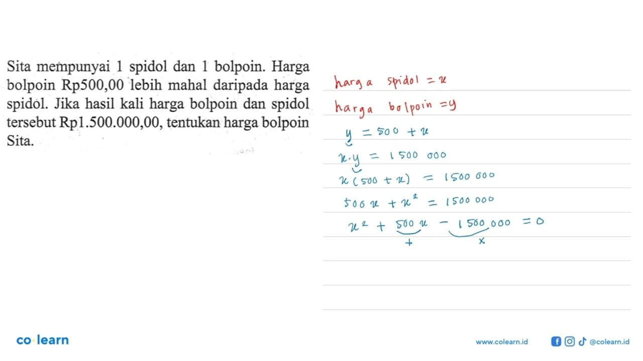 Sita mempunyai 1 spidol dan 1 bolpoin. Harga bolpoin