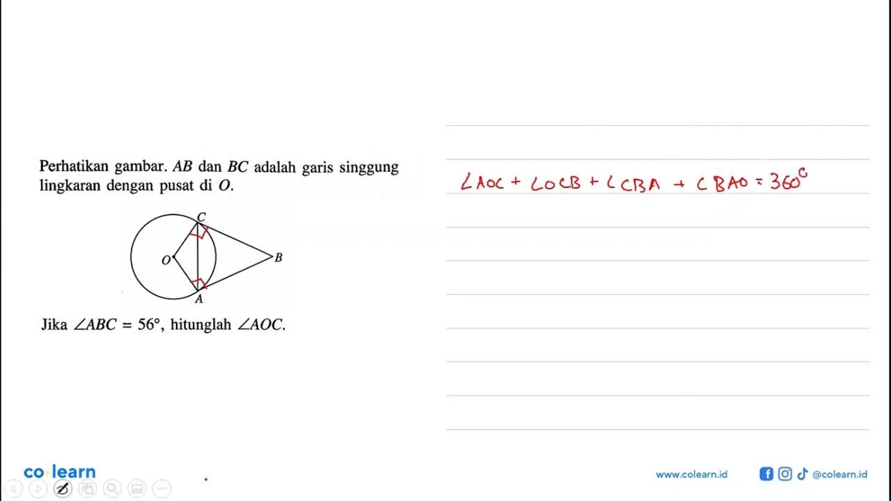 Perhatikan gambar. AB dan BC adalah garis singgung