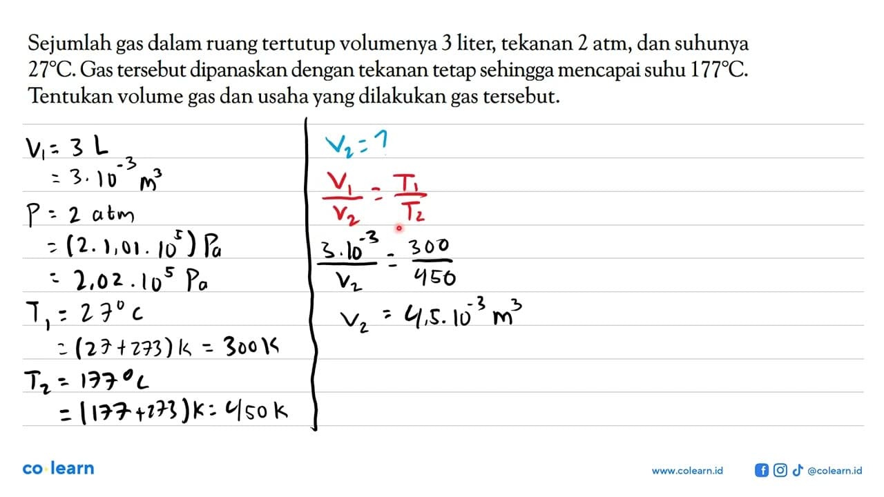 Sejumlah gas dalam ruang tertutup volumenya 3 liter,