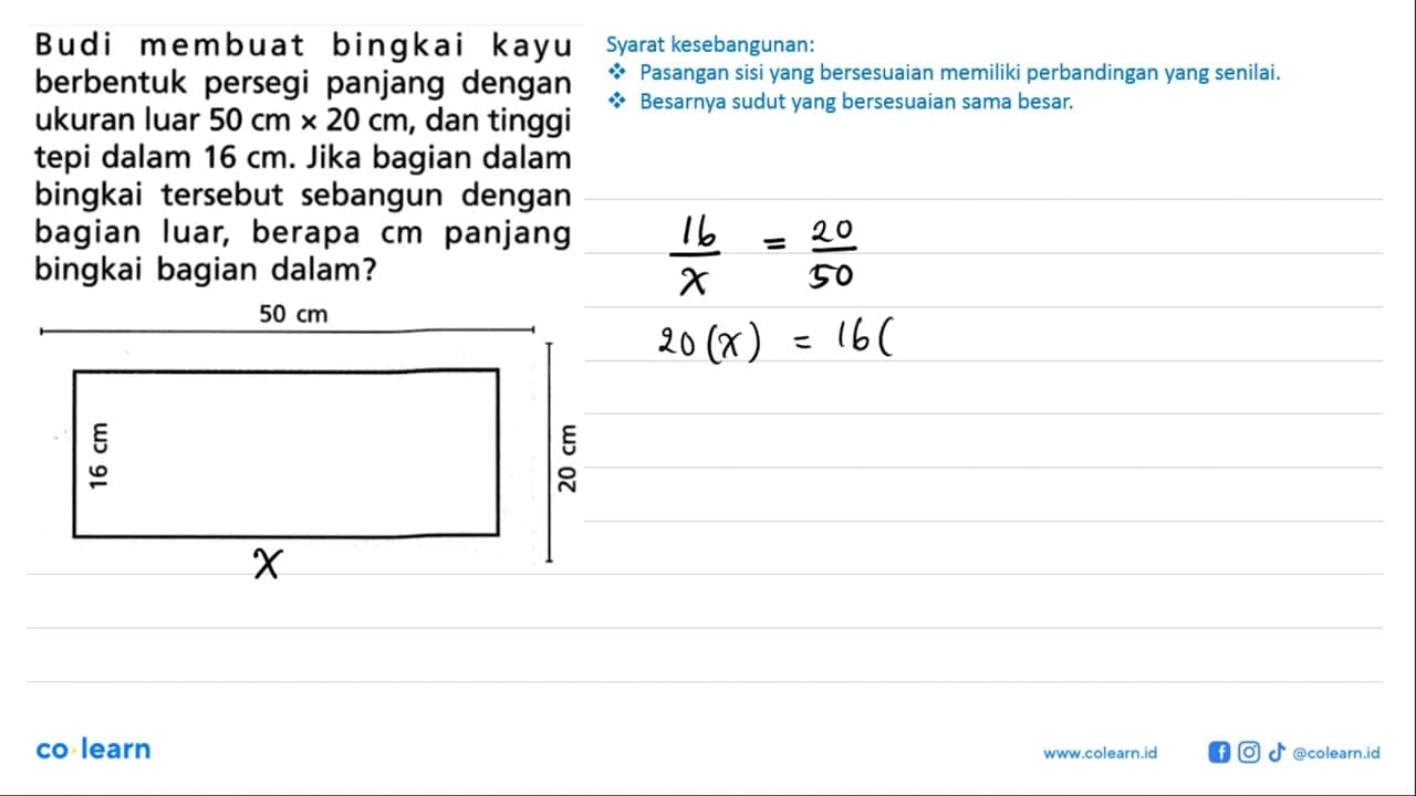 Budi membuat bingkai kayu berbentuk persegi panjang dengan