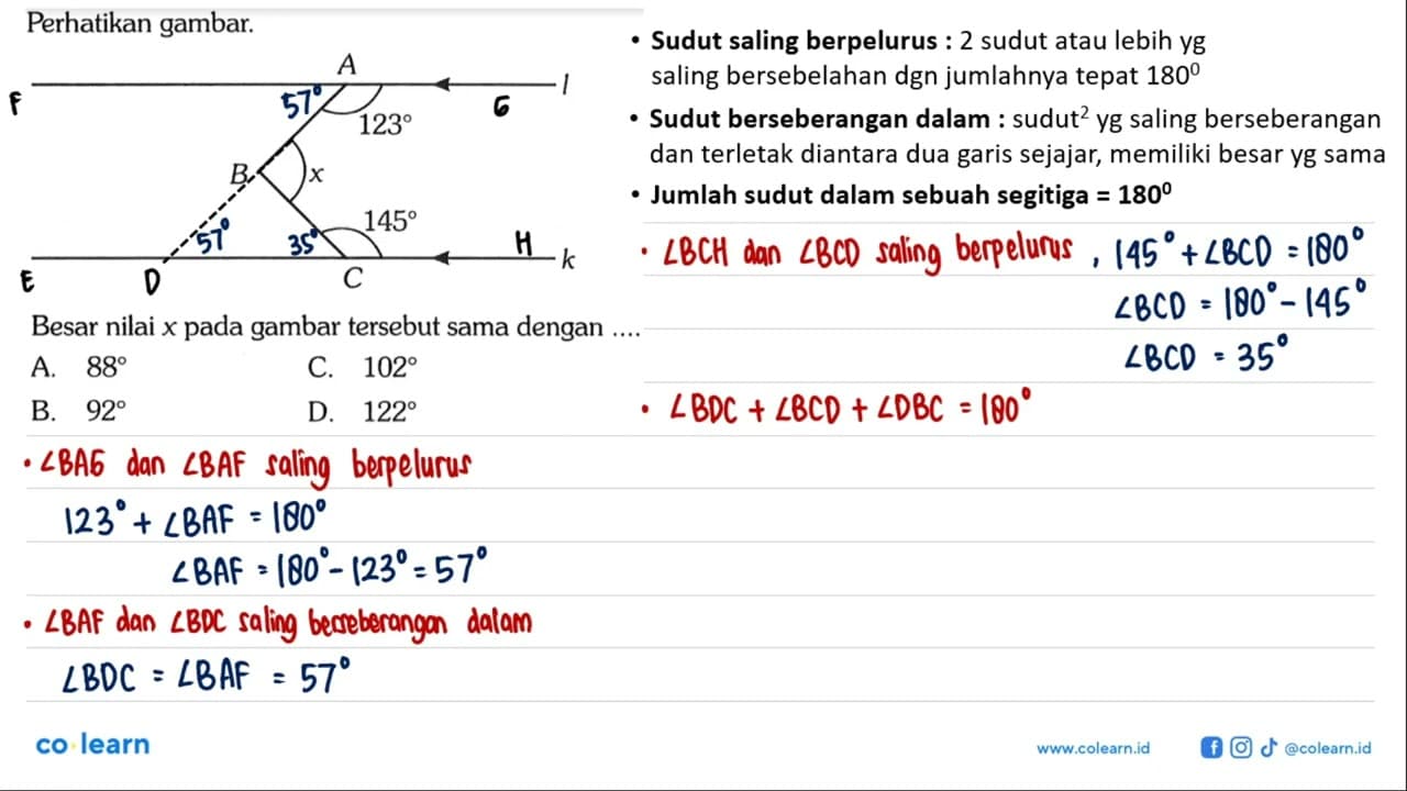 Perhatikan gambar. A B C 123 x 145Besar nilai x pada gambar