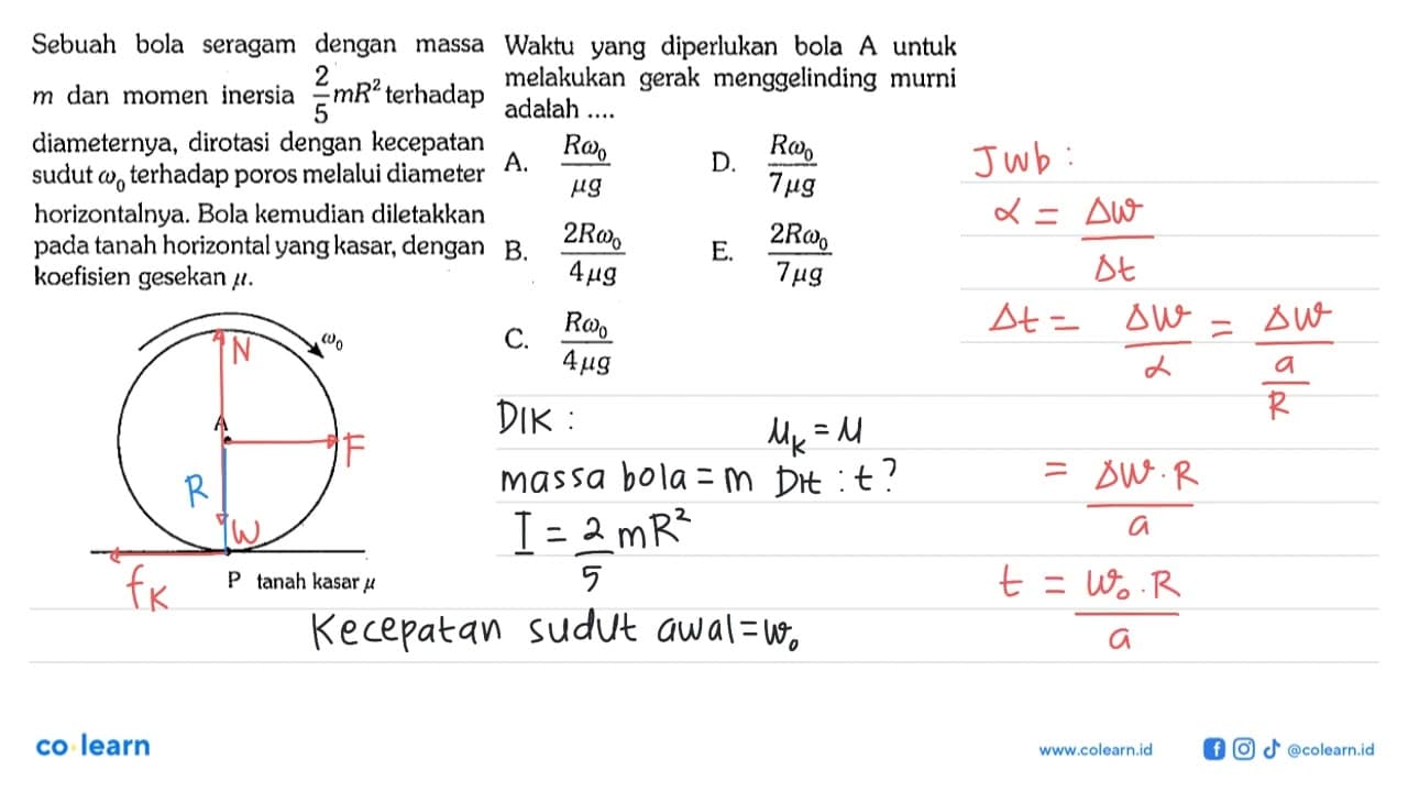 Sebuah bola seragam dengan massa Waktu yang diperlukan bola