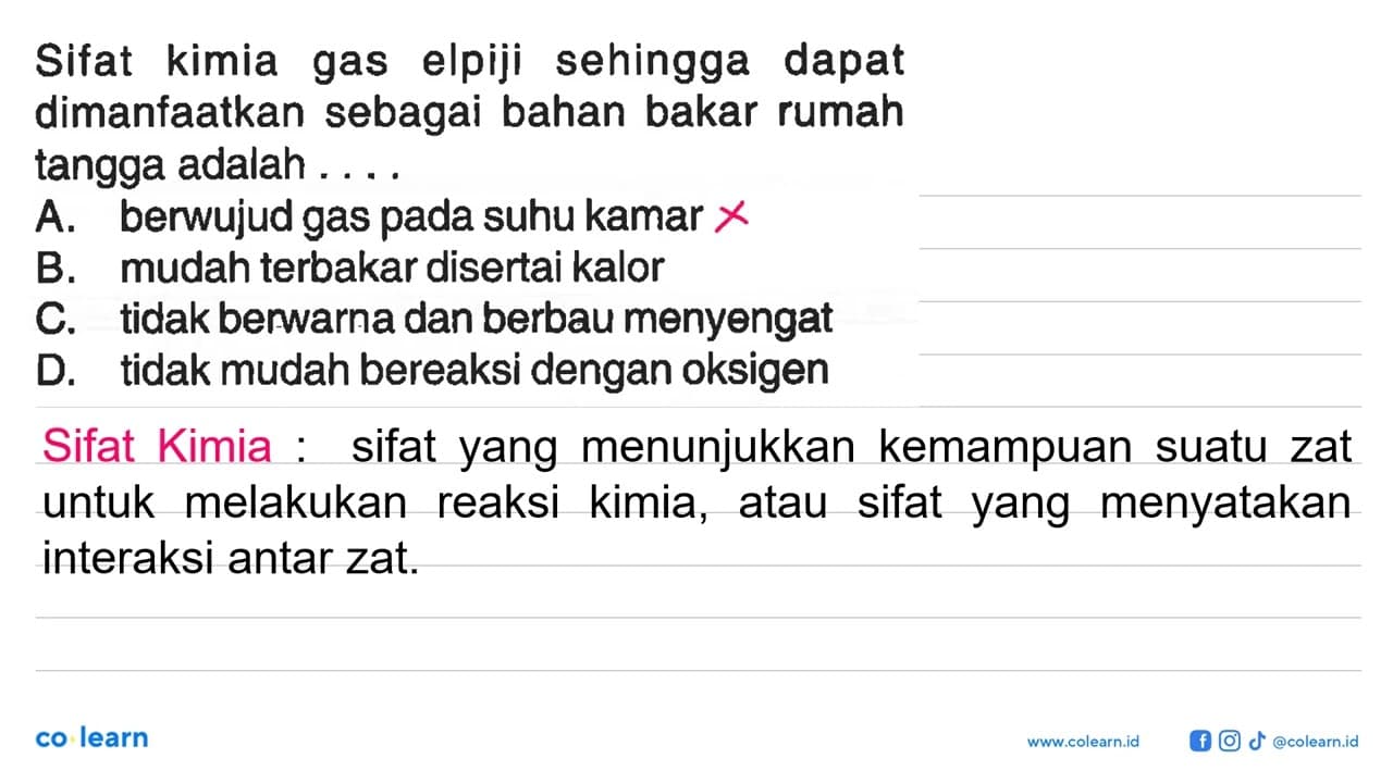 Sifat kimia gas elpiji sehingga dapat dimanfaatkan sebagai