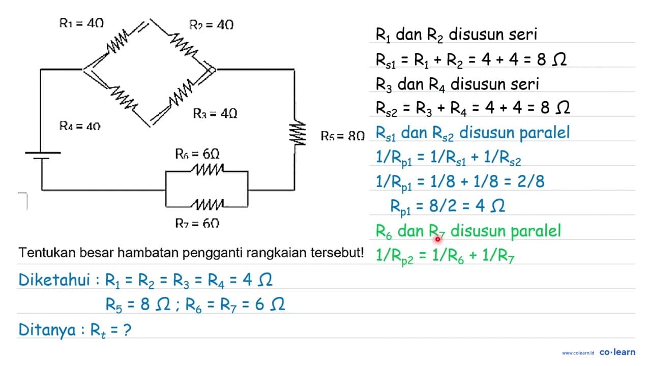 Tentukan besar hambatan pengganti rangkaian tersebut!