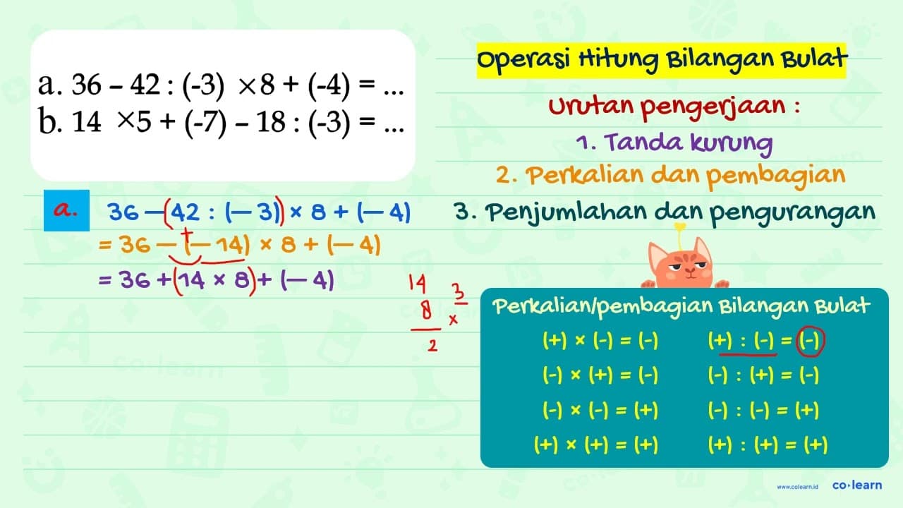 a. 36 - 42 : (-3) x 8 + (-4) = ... b. 14 x 5 + (-7) - 18 :