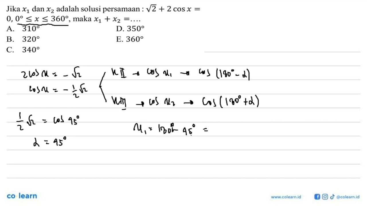 Jika x1 dan x2 adalah solusi persamaan akar(2)+2cos x = 0,