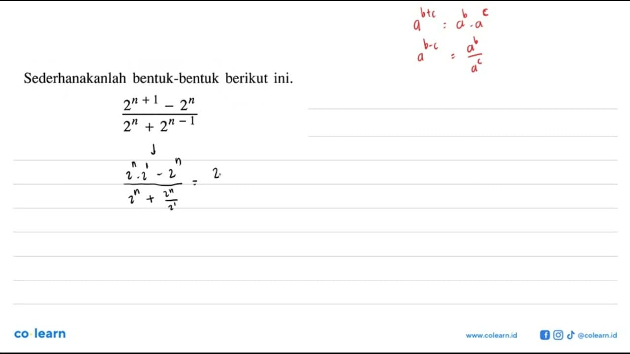 Sederhanakanlah bentuk-bentuk berikut ini.