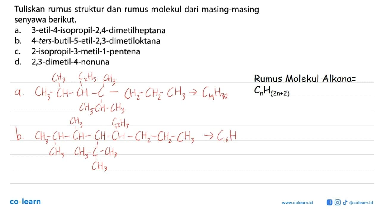 Tuliskan rumus struktur dan rumus molekul dari