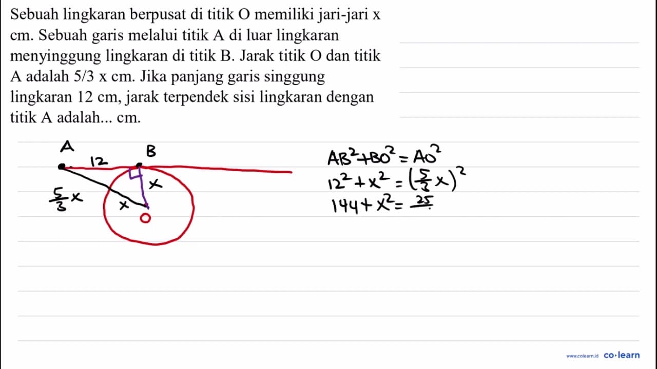 Sebuah lingkaran berpusat di titik O memiliki jari-jari x