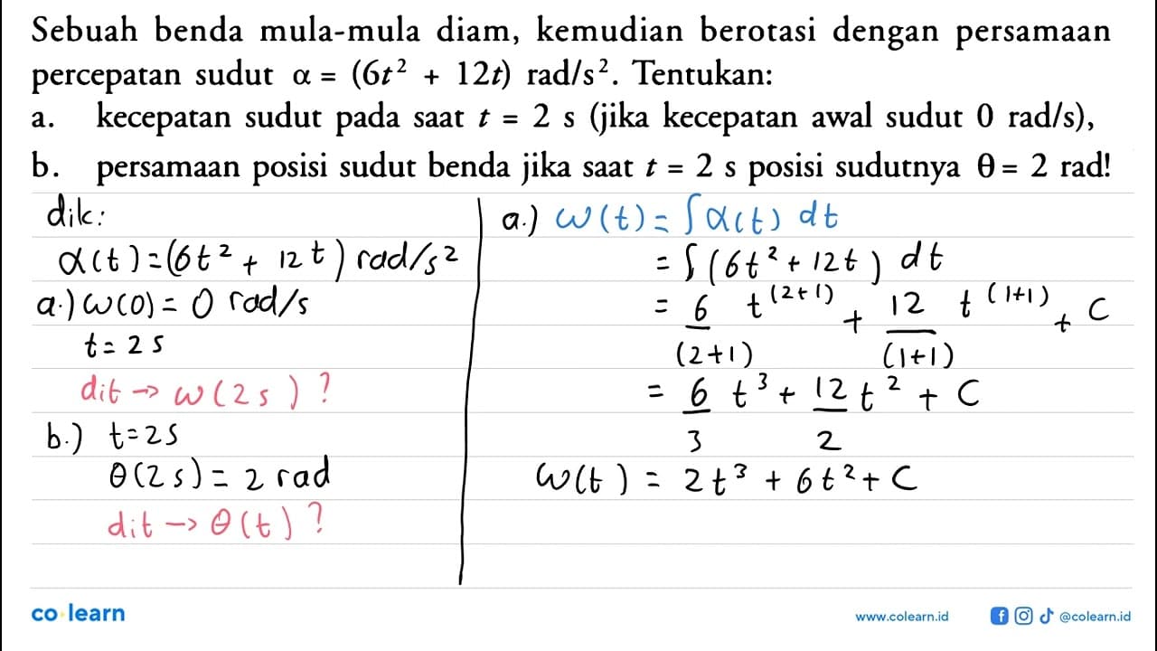 Sebuah benda mula-mula diam, kemudian berotasi dengan