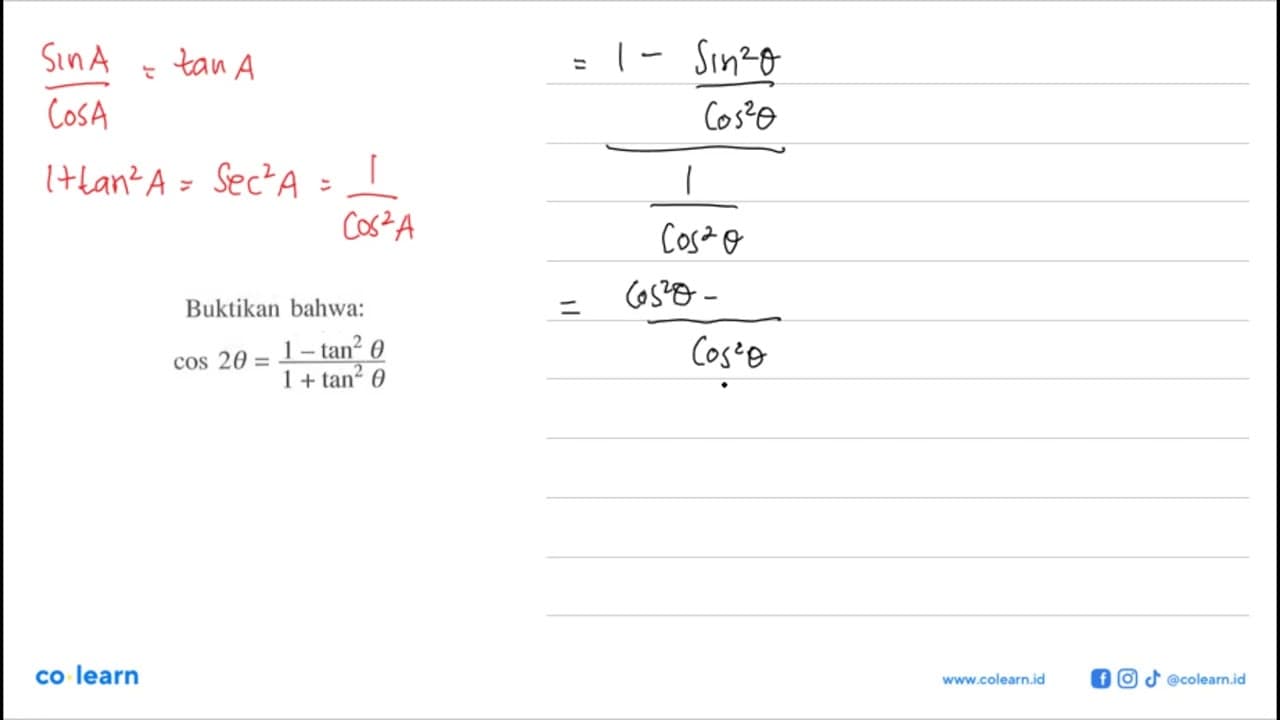 Buktikan bahwa: cos 2theta= (1-tan^2theta)/(1+tan^2theta)