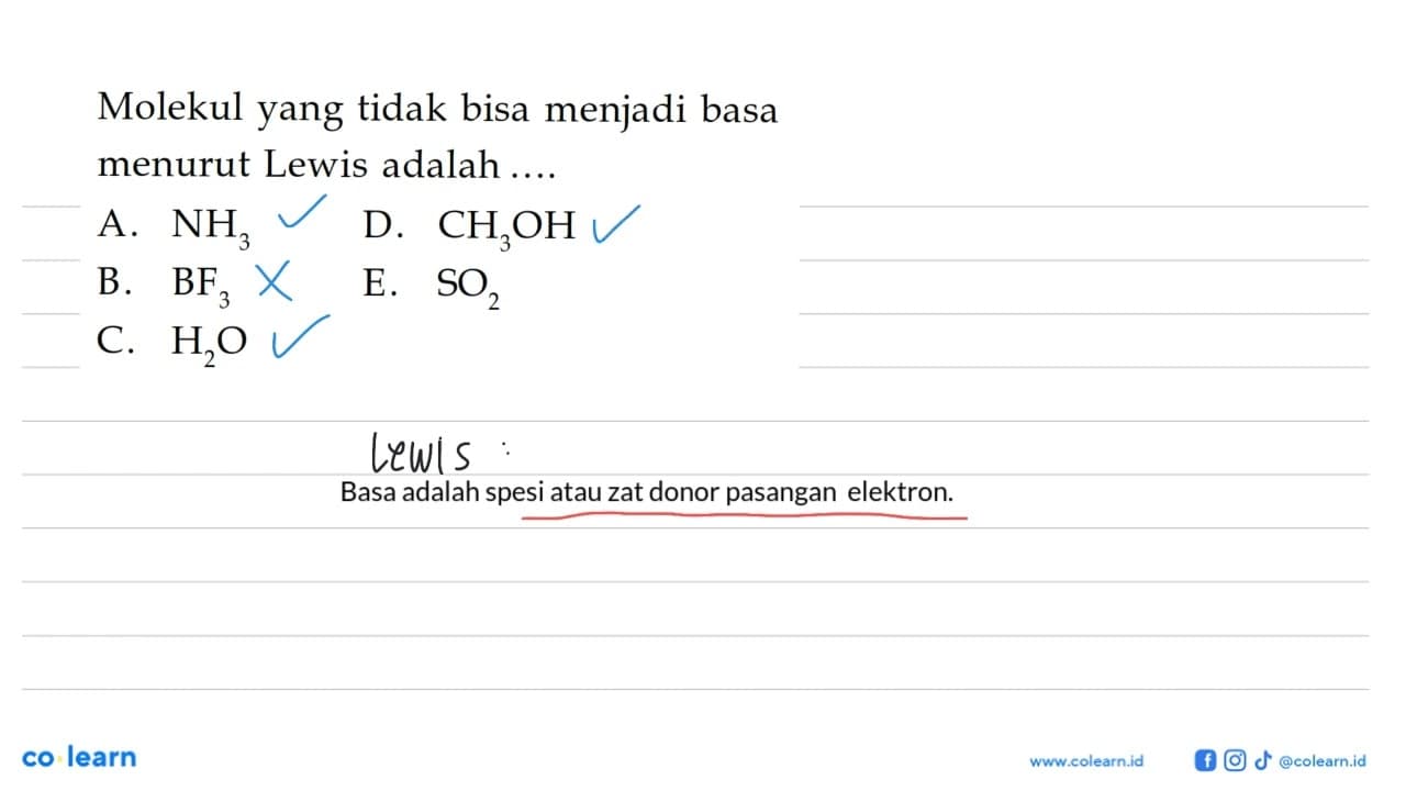 Molekul yang tidak bisa menjadi basa menurut Lewis adalah