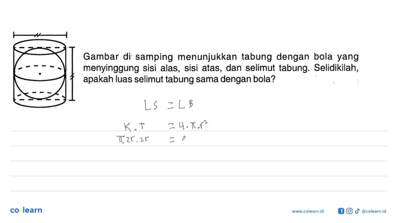 Gambar di samping menunjukkan tabung dengan bola yang