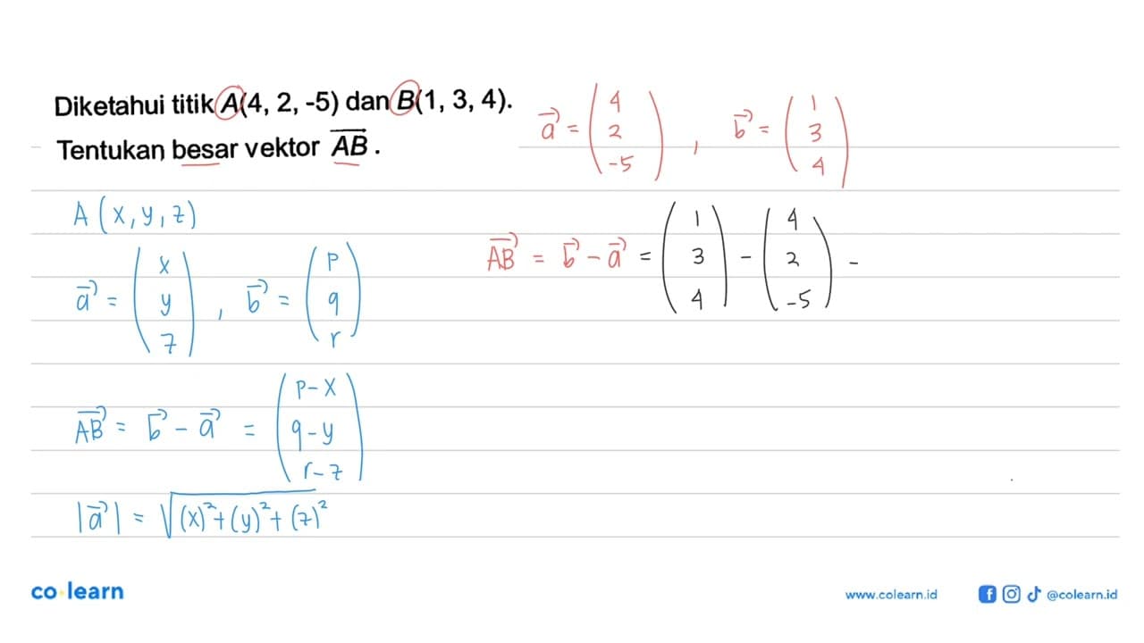 Diketahui titik A(4,2,-5) dan B(1,3,4). Tentukan besar