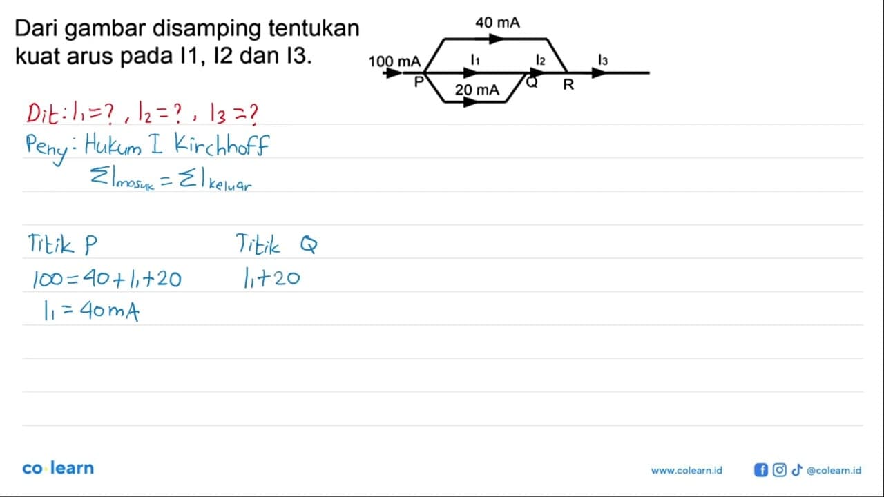 Dari gambar disamping tentukan kuat arus pada I1, I2 dan