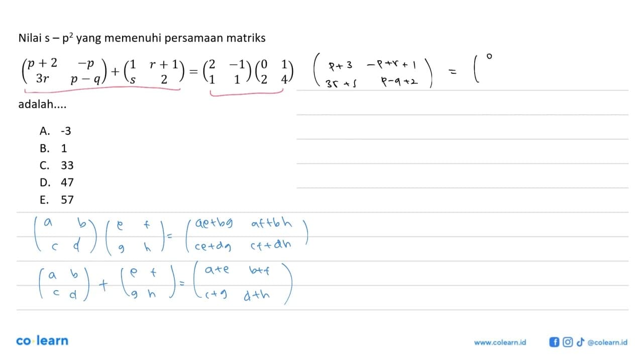 Nilai s-p^2 yang memenuhi persamaan matriks (p+2 -p 3r