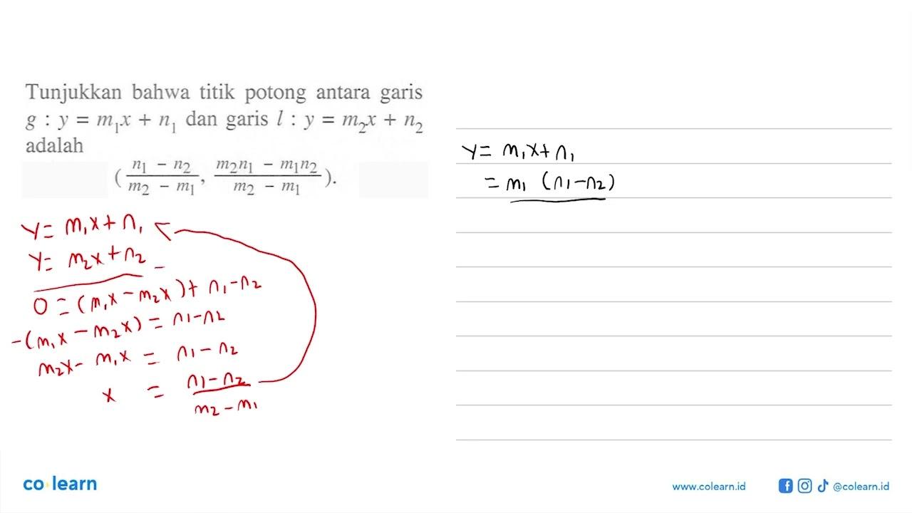 Tunjukkan bahwa titik potong antara garis g: y=m1x+n1 dan