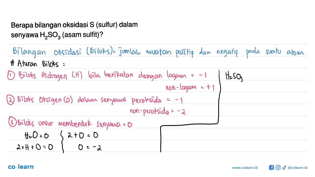 Berapa bilangan oksidasi S (sulfur) dalam senyawa H2SO3