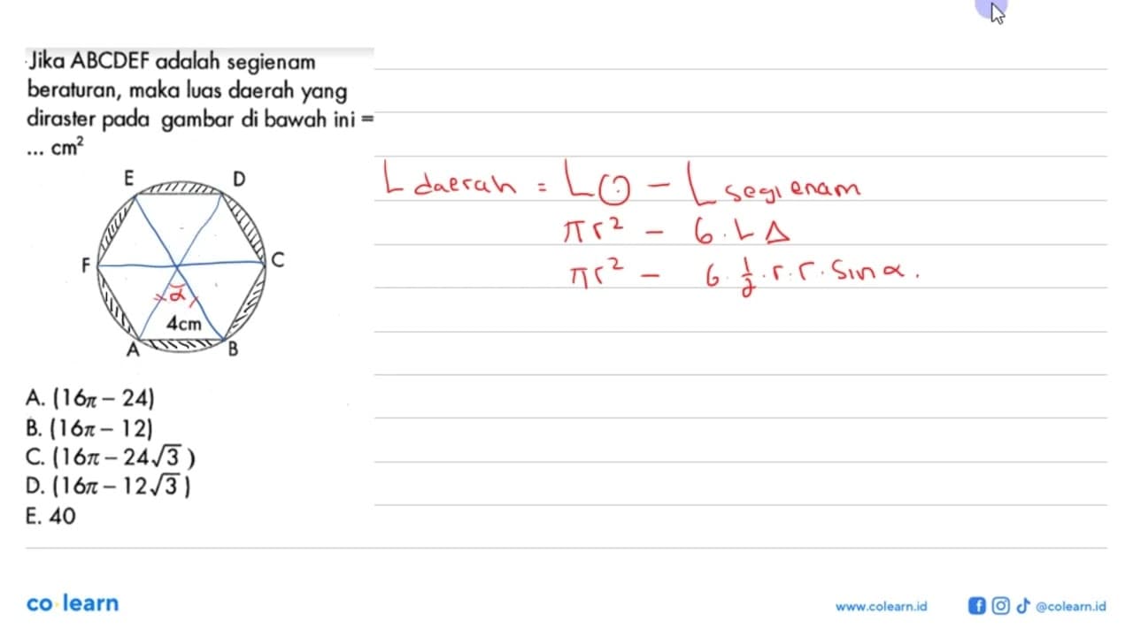 Jika ABCDEF adalah segienam beraturan, maka luas daerah