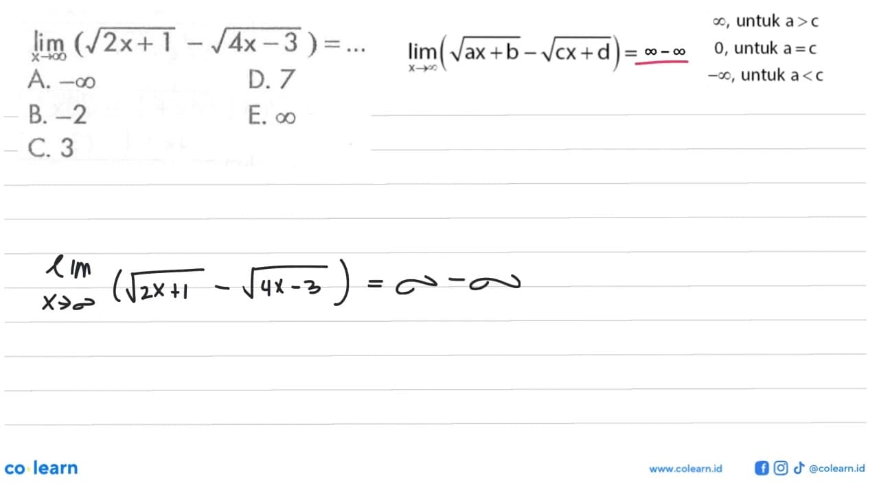 lim x->tak hingga (akar(2x+1)-akar(4x-3))