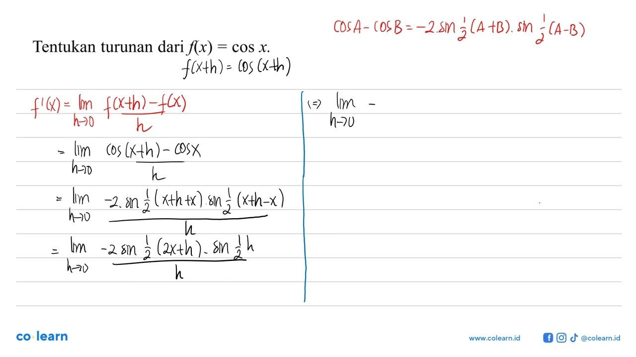 Tentukan turunan dari f(x)=cos x.