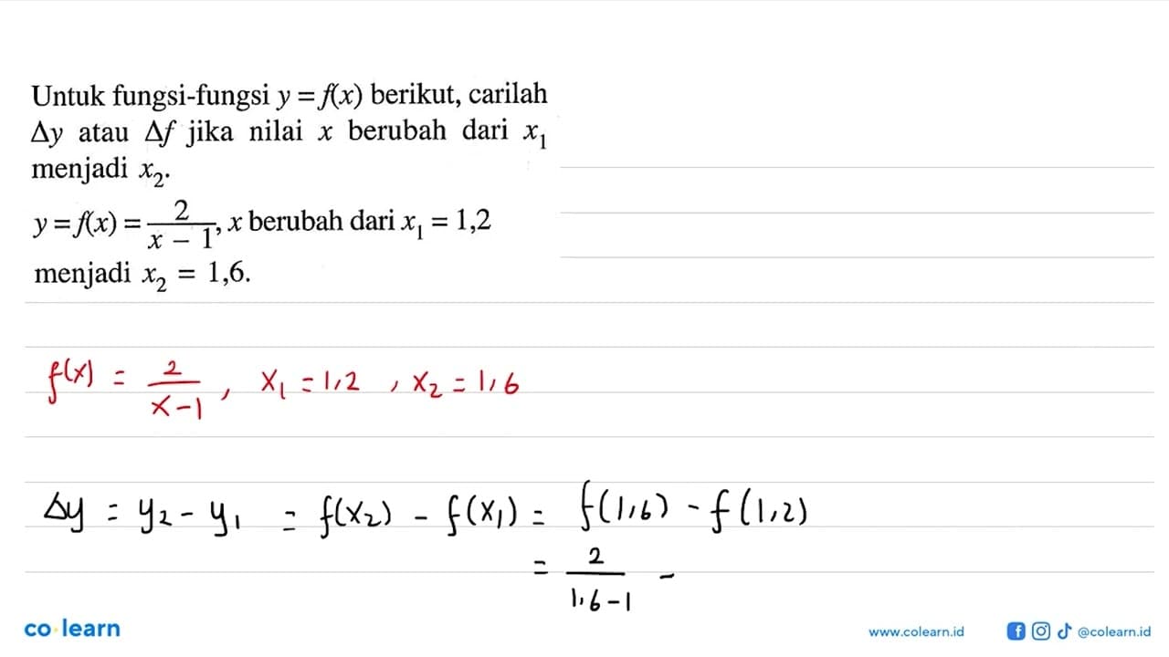 Untuk fungsi-fungsi y=f(x) berikut, carilah segitiga y atau