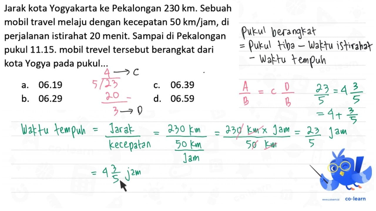 Jarak kota Yogyakarta ke Pekalongan 320 ~km . Sebuah mobil