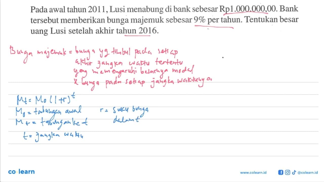 Pada awal tahun 2011, Lusi menabung di bank sebesar